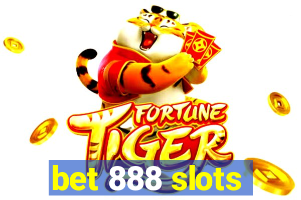 bet 888 slots