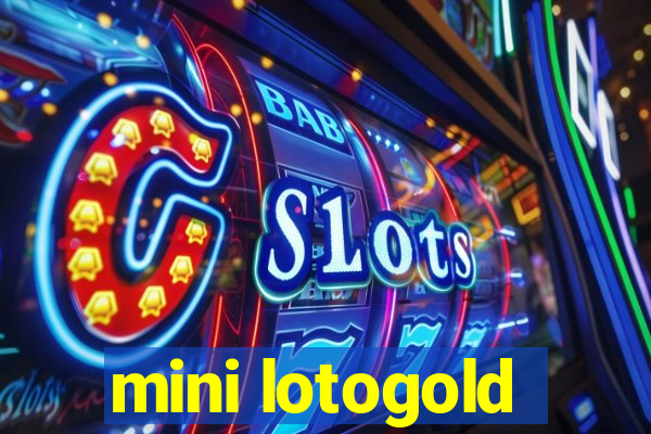 mini lotogold