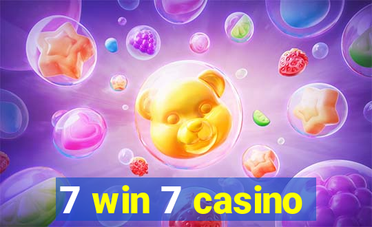 7 win 7 casino