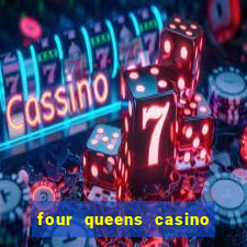 four queens casino and hotel