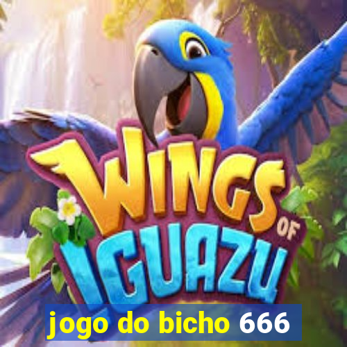 jogo do bicho 666