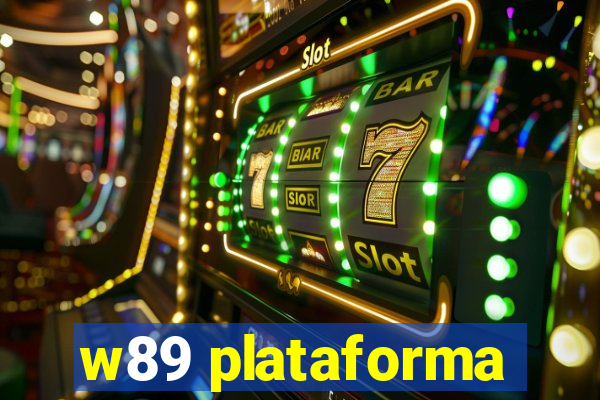 w89 plataforma