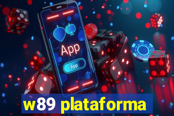 w89 plataforma