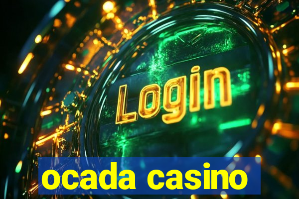 ocada casino