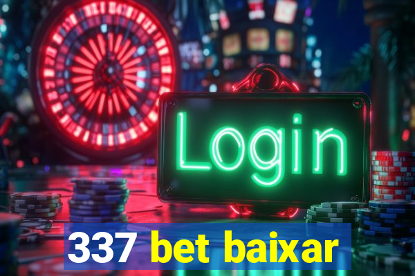 337 bet baixar