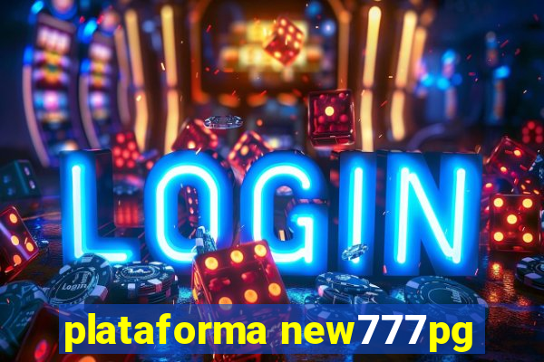 plataforma new777pg