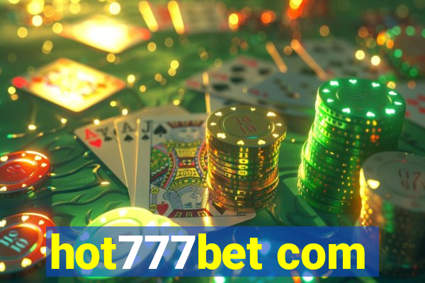 hot777bet com