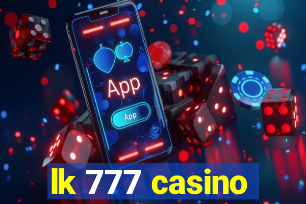 lk 777 casino