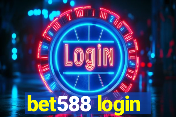 bet588 login