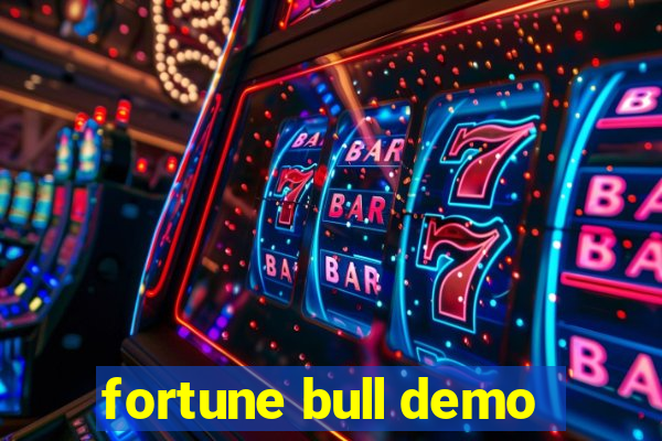 fortune bull demo