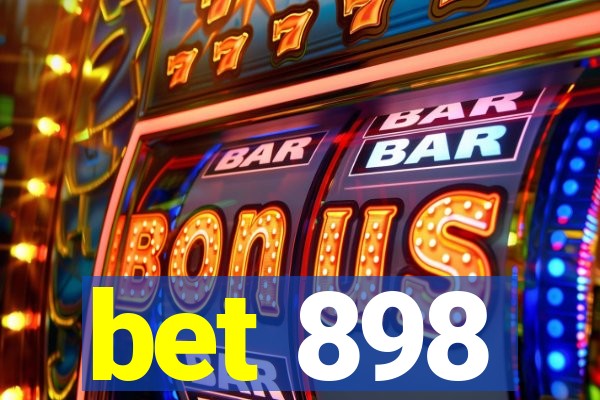 bet 898