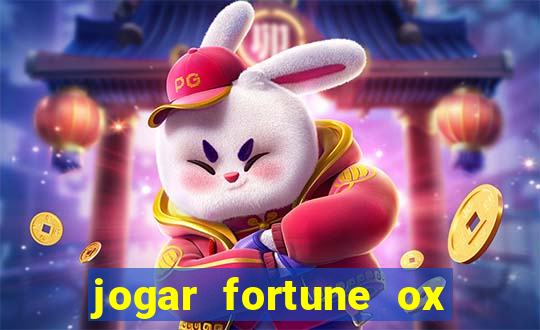 jogar fortune ox demo gratis