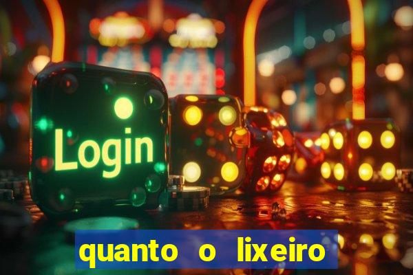 quanto o lixeiro ganha por ano