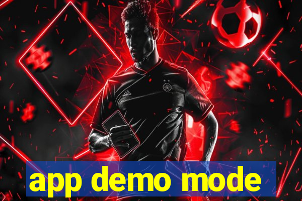 app demo mode