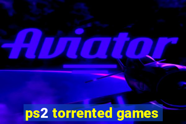 ps2 torrented games