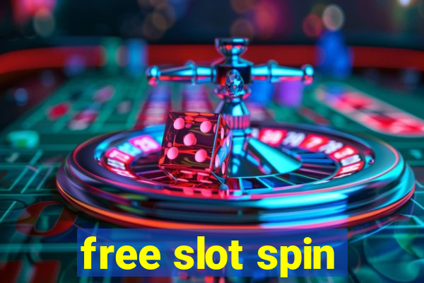 free slot spin