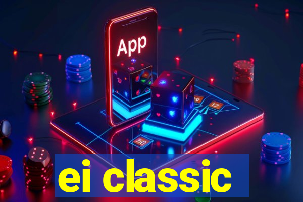 ei classic