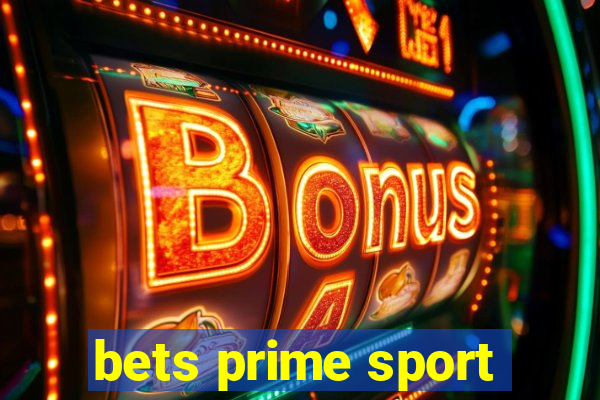 bets prime sport