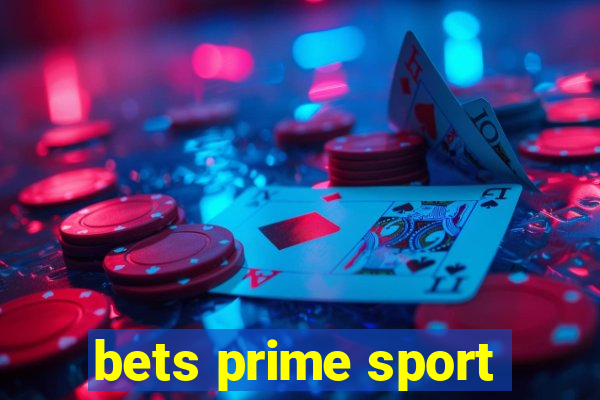 bets prime sport