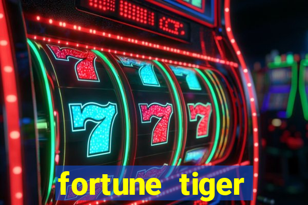 fortune tiger aposta 1 real