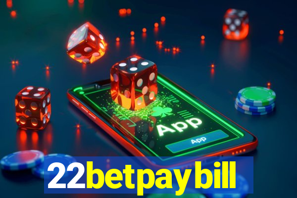 22betpaybill