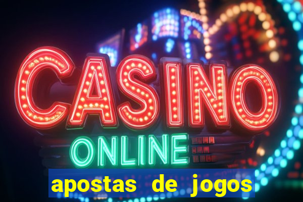 apostas de jogos de futebol online