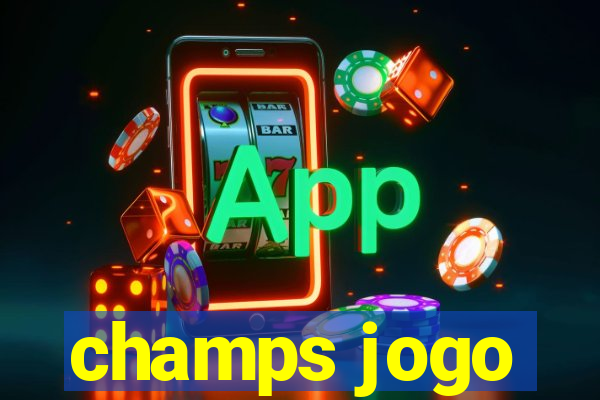 champs jogo