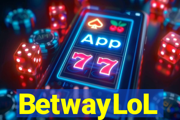 BetwayLoL