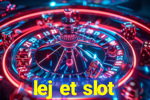 lej et slot