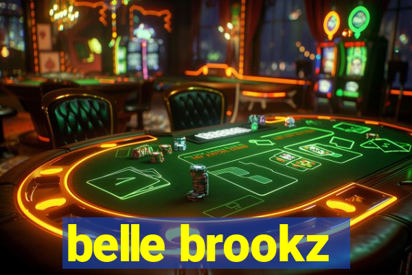 belle brookz