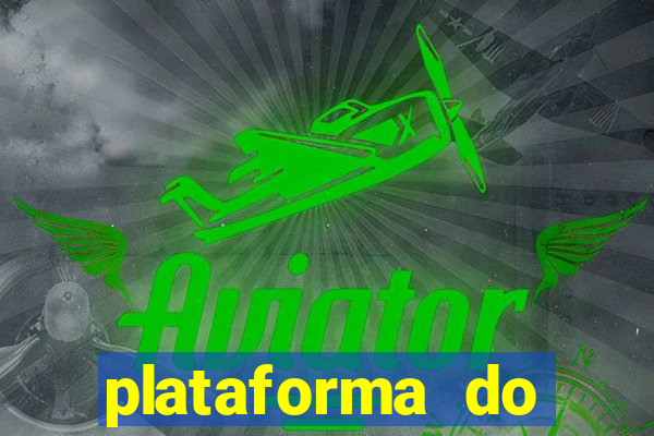 plataforma do tigrinho chinesa