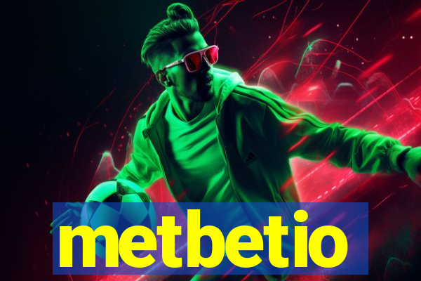 metbetio