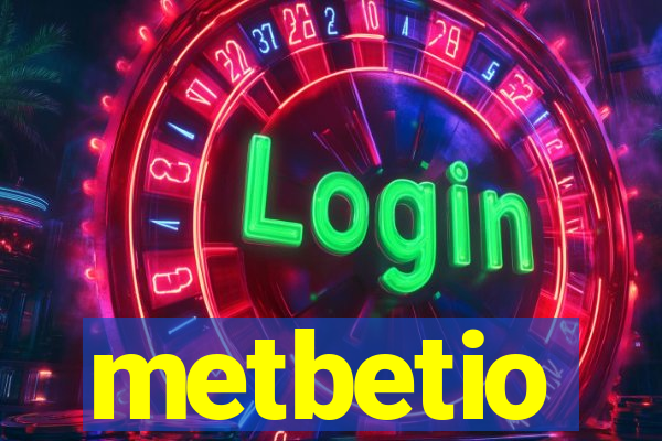 metbetio