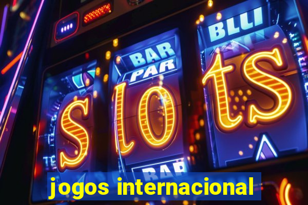 jogos internacional