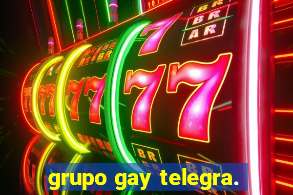 grupo gay telegra.