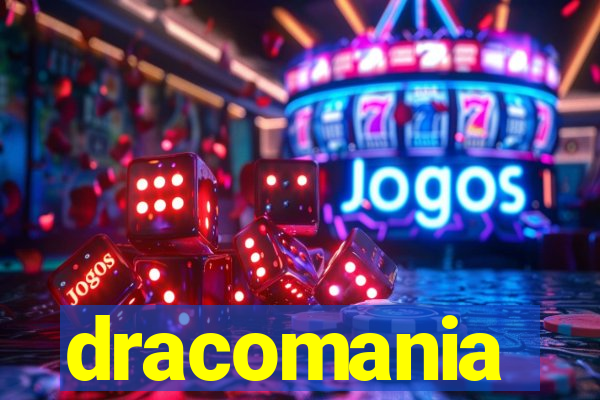 dracomania