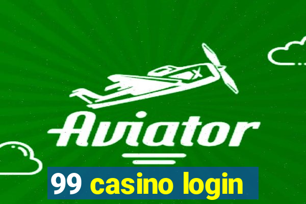 99 casino login