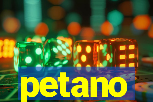 petano