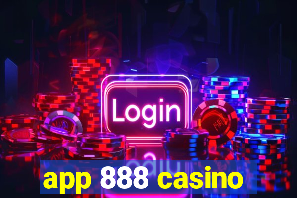 app 888 casino