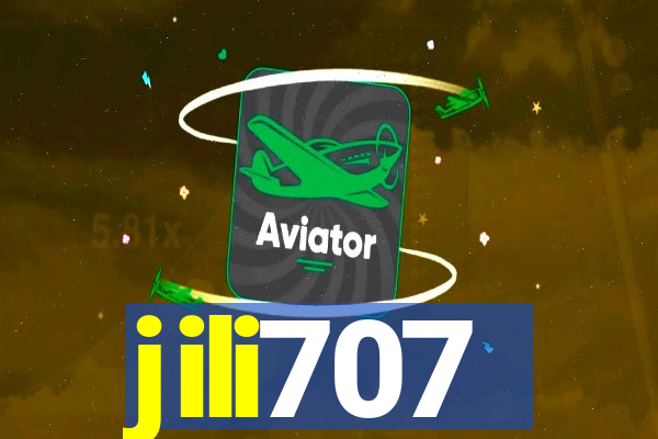 jili707