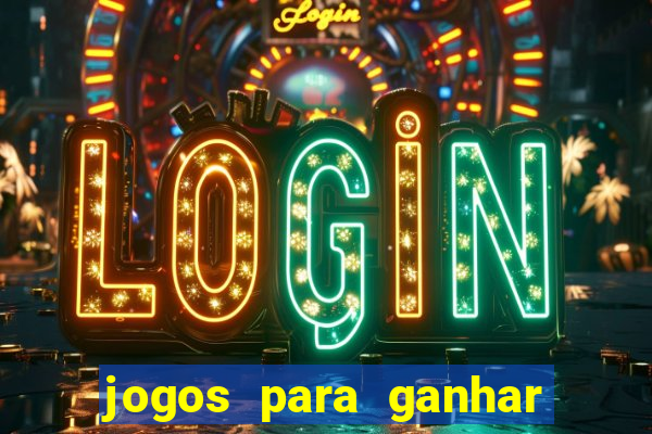 jogos para ganhar pix de verdade