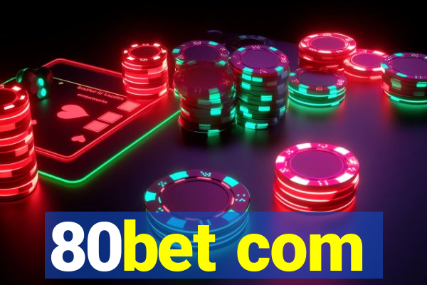 80bet com