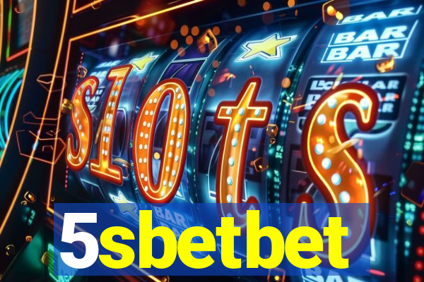 5sbetbet