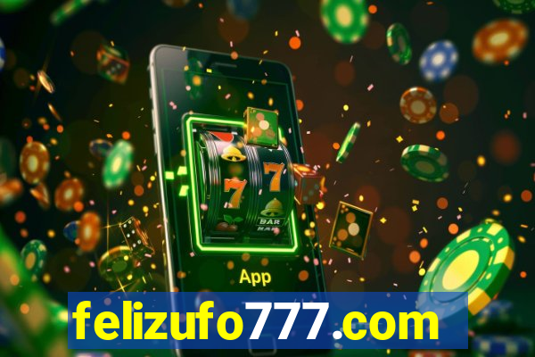 felizufo777.com