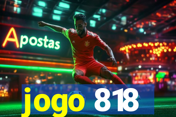 jogo 818