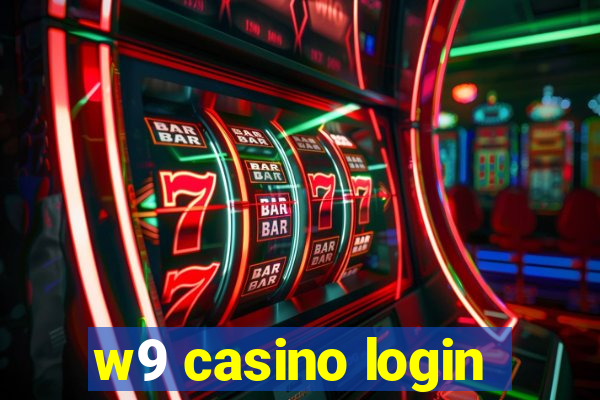 w9 casino login