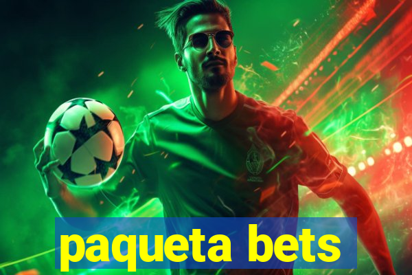 paqueta bets