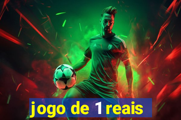 jogo de 1 reais