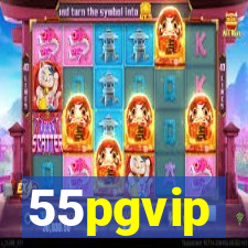 55pgvip