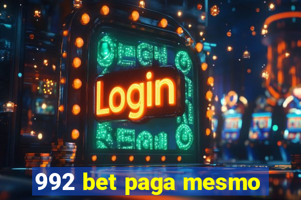 992 bet paga mesmo